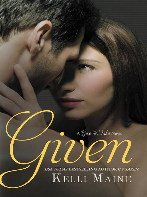 Title details for Given by Kelli Maine - Available